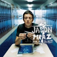 I’m yours by Jason Mraz