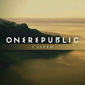 OneRepublic: I Lived