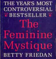Betty Friedan: a leader of the modern women’s rights movement