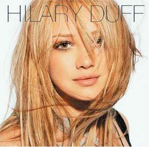 Hilary Duff: Someone's Watching Over Me