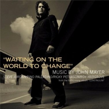 John Mayer: Waiting on the World to Change